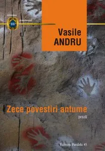 Zece povestiri antume de Vasile Andru
