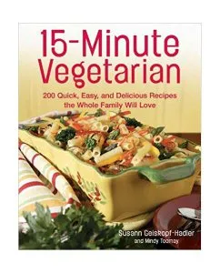 15-Minute Vegetarian Recipes de Mindy Toomay