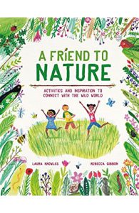 A Friend to Nature