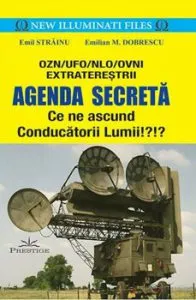 Agenda Secreta. Ce ne ascund Conducatorii Lumii!'!' de Emil Strainu