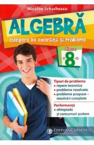 Algebra. Culegere de exercitii si probleme