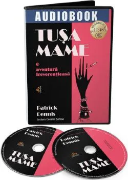 Audiobook. Tusa mame de Patrick Dennis