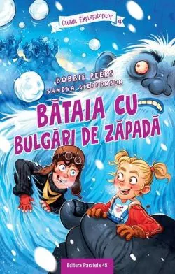 Bătaia cu bulgări de zăpadă (Vol. 4) de Bobbie Peers