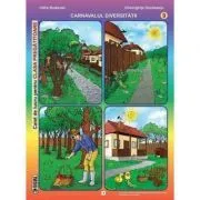 Carnavalul diversitatii. Caiet de lucru pentru clasa pregatitoare. Semestrul 2 de Gheorghita Dorobantu
