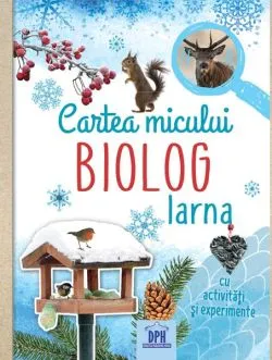Cartea micului biolog - Iarna de Eva Eich