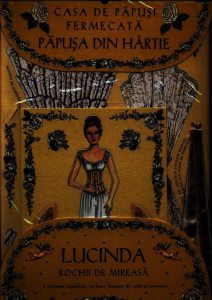Casa de papusi fermecata. Papusa din hartie. Lucinda. Rochii de mireasa
