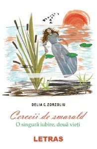 Cerceii de smarald de Delia C. Zorzoliu