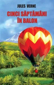Cinci saptamani in balon de Jules Verne