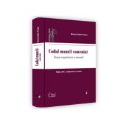 Codul muncii comentat. Editia a III-a, completata si revizuita