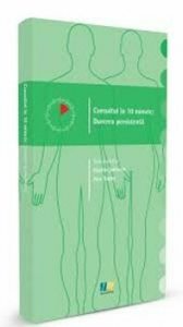 Consultul in 10 minute: durerea persistenta