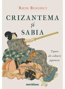 Crizantema și sabia de Ruth Benedict