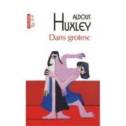 Dans grotesc (editie de buzunar) de Aldous Huxley