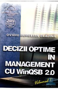 Decizii optime in management cu winqsb 2.0 vol.1
