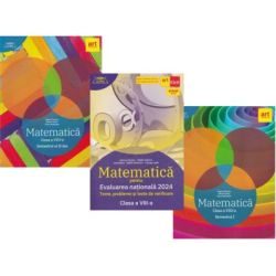 Evaluarea nationala 2024 Matematica Clasa 8 si Culegerile de matematica, semestrele 1 si 2 Clubul matematicienilor
