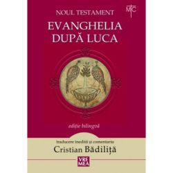 Evanghelia dupa Luca. Noul Testament
