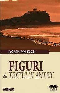 Figuri ale textului anteic de Dorin Popescu