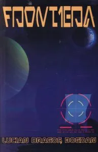 Frontiera de Lucian Dragos Bogdan