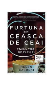 Furtuna din ceasca de ceai