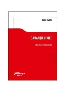 Garanții civile. Ediția a 2-a de Radu Rizoiu