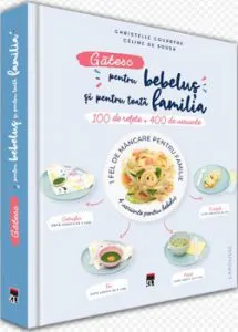 Gatesc pentru bebelus si pentru toata familia de Larousse
