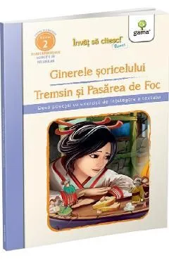 Ginerele soricelului. Tremsin si Pasarea de foc de Nicolae Tonita