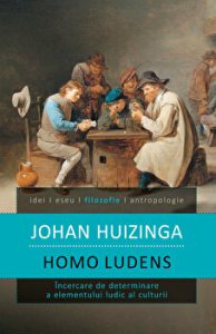 Humo Ludens. Incercare de determinare a elementului iudic al culturii