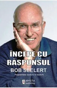 Incepe cu raspunsul de Bob Seelert