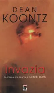Invazia de Dean Koontz