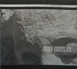 Jana Gertler. Imagini din spatele frunții (RESIGILAT)