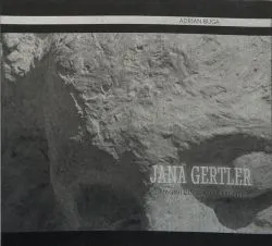 Jana Gertler. Imagini din spatele frunții (RESIGILAT) de Adrian Buga