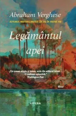 Legamantul apei de Abraham Verghese