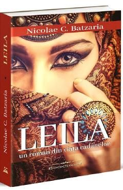 Leila. Un roman din viata cadanelor