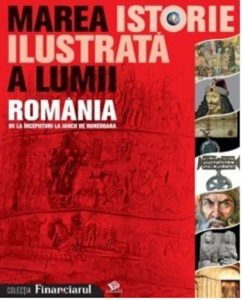 Marea istorie ilustrata a lumii Vol. 8 -  De la inceputuri la Iancu de Hunedoara