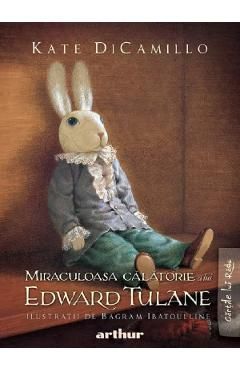Miraculoasa calatorie a lui Edward Tulane