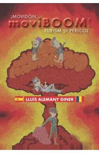 moviBOOM: Turism si pericol de Lluis Alemany Giner