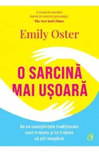 O sarcina mai usoara de Emily Oster