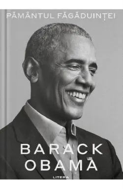 Pamantul fagaduintei - Barack Obama de Barack Obama