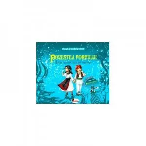 Povestea Porcului - Set 2 Carti   Cd de Medana Oltean