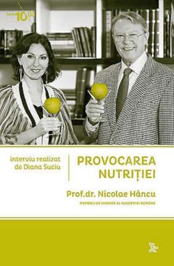 Provocarea nutriţiei (RESIGILAT)