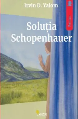 Soluţia Schopenhauer de Irvin D. Yalom
