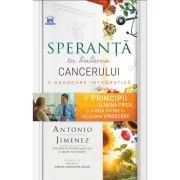 Speranta in tratarea cancerului de Antonio Jimenez