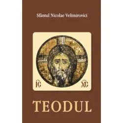 Teodul de Sf Nicolae Velimirovici