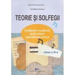 Teorie si solfegii de Ana Motora-Ionescu
