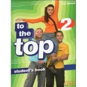 To the Top 2 Students Book. Elementary level de H.Q. Mitchell