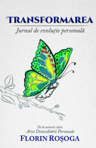 Transformarea. Jurnal de evolutie personala