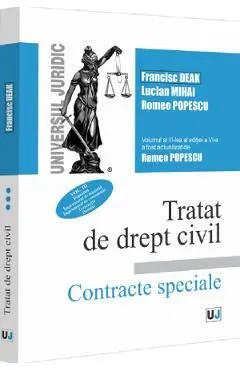 Tratat de drept civil. Contracte speciale Vol.3: Depozitul de Romeo Popescu
