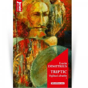 Triptic. Oglinzi aburite