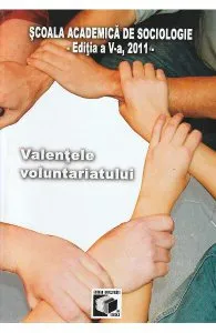 Valentele voluntariatului de Emilian M. Dobrescu