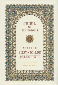 Viețile pustnicilor Palestinei de Chiril de Schitopolis