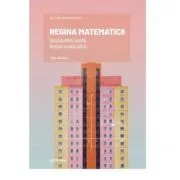Volumul 15. Mari idei ale matematicii. Regina matematicii. Dumnezeu ajuta teoria numerelor de Jordi Deulofeu